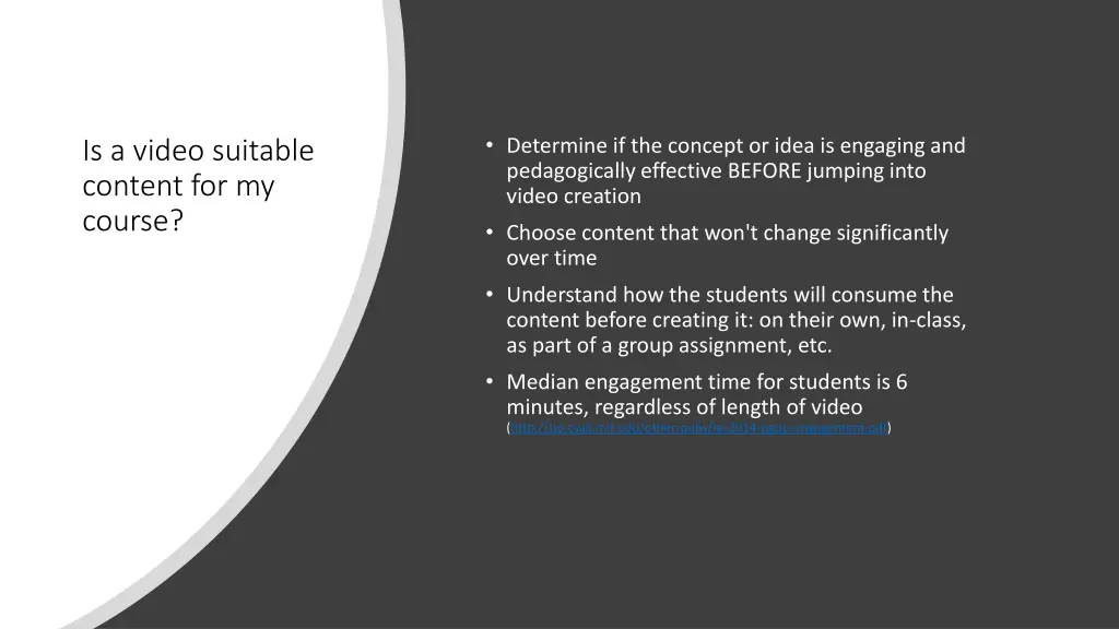 determine if the concept or idea is engaging