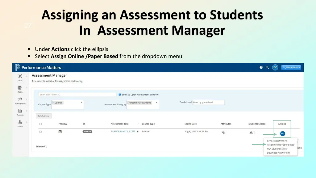 assigning an assessment to students in assessment