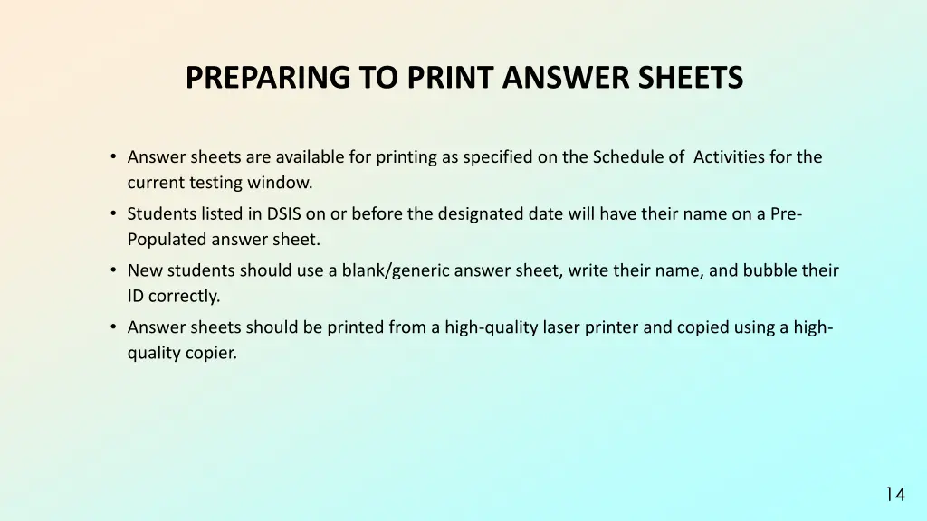 preparing to print answer sheets