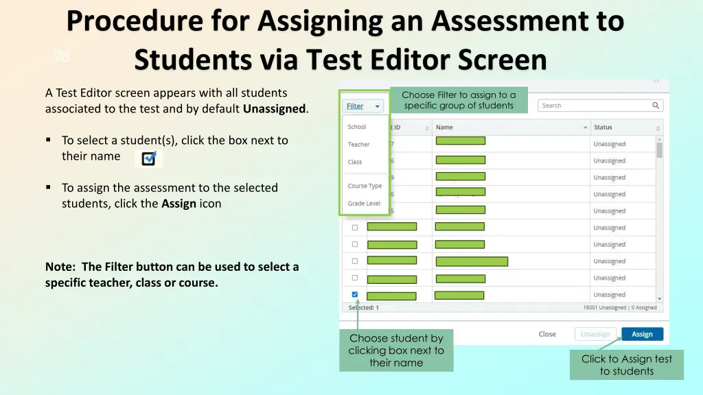 procedure for assigning an assessment to students