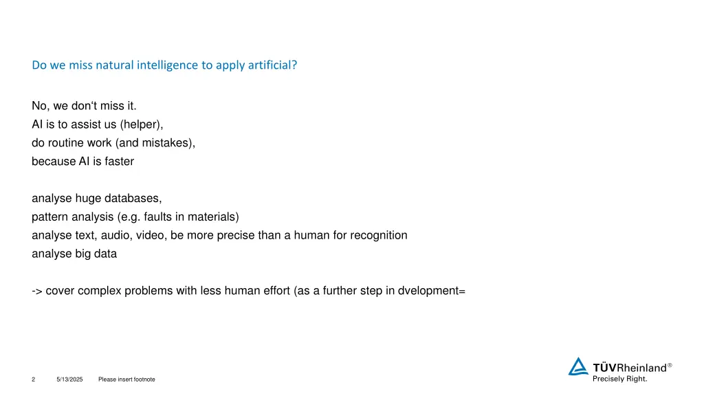 do we miss natural intelligence to apply