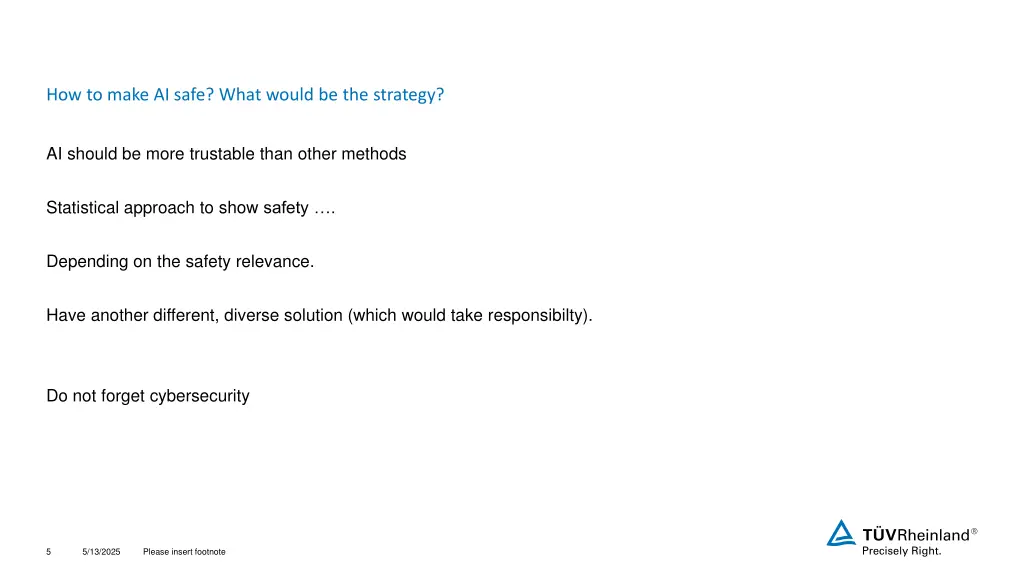 how to make ai safe what would be the strategy
