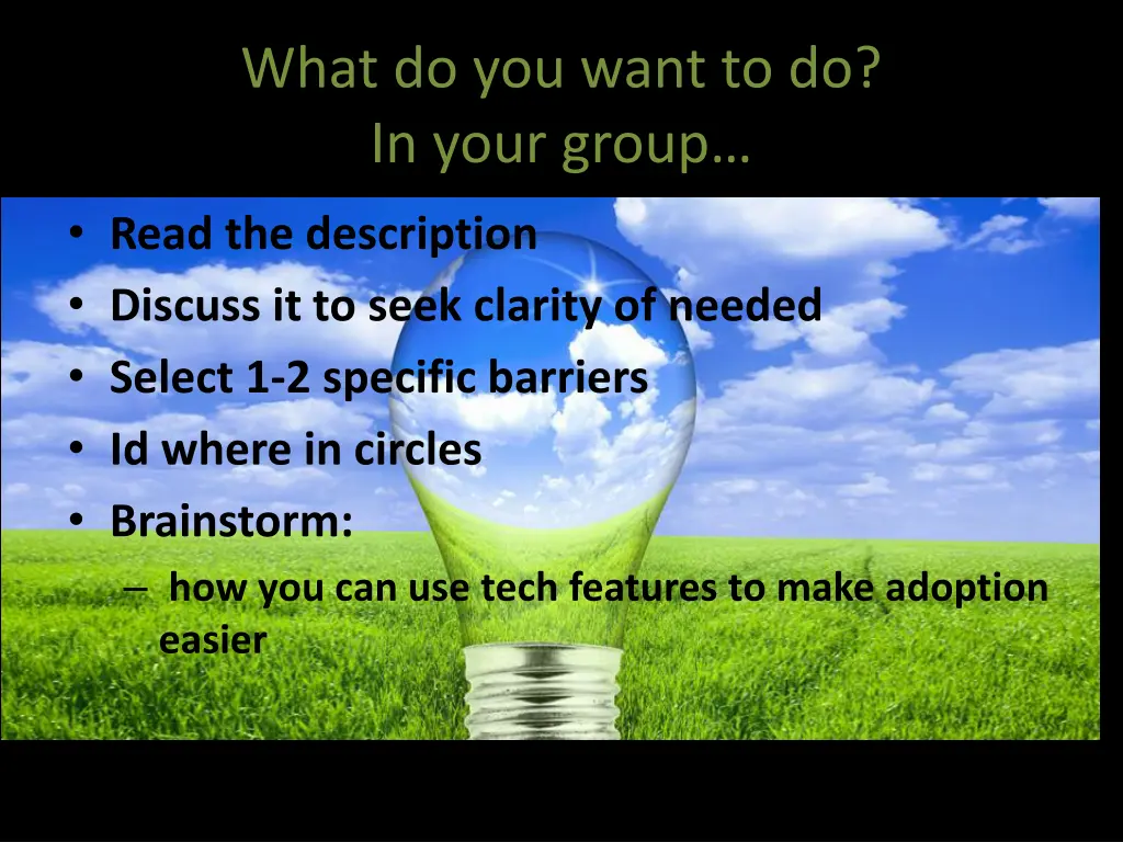 what do you want to do in your group