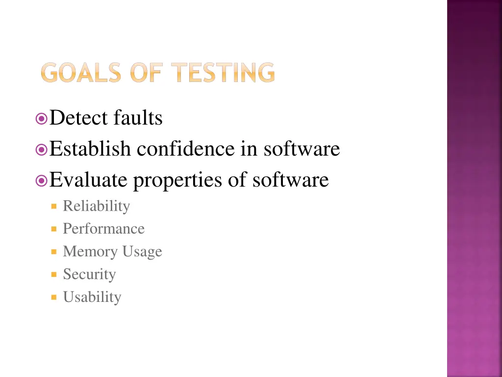 goals of testing