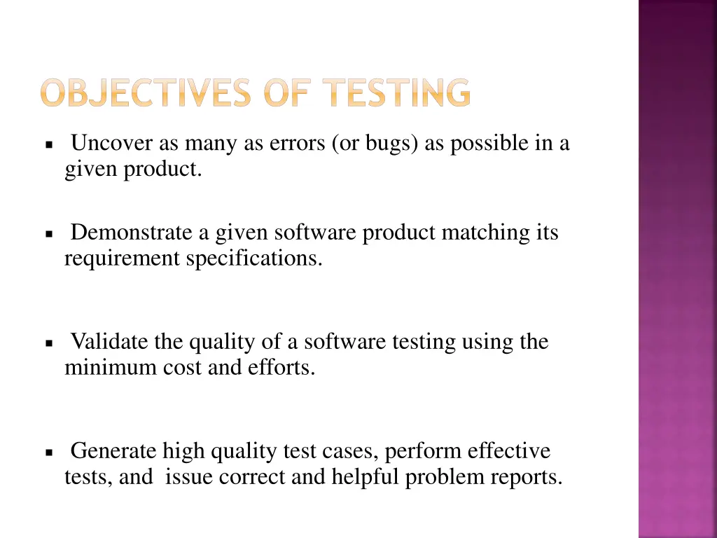 objectives of testing