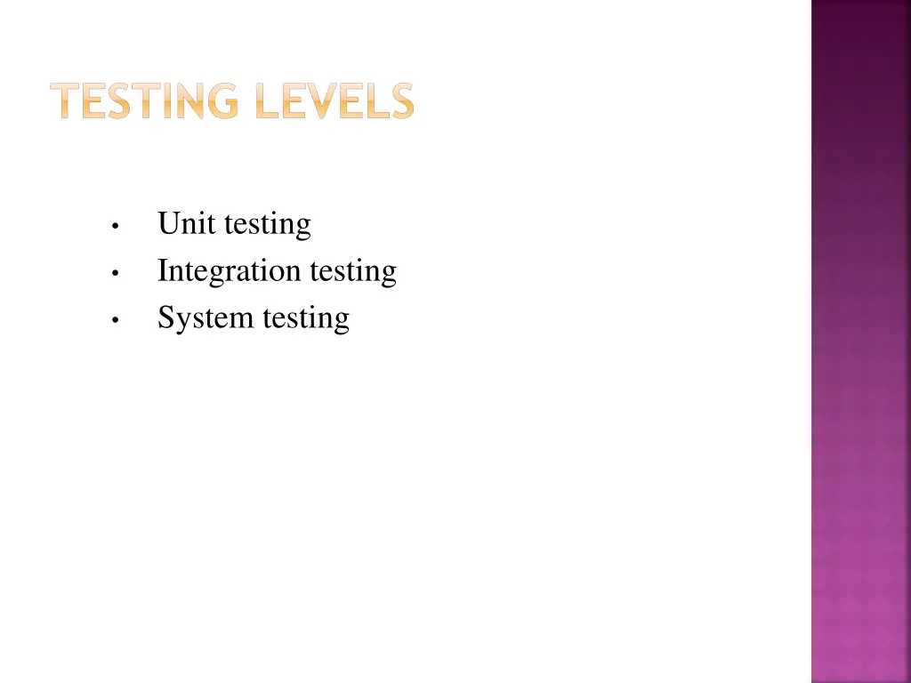 testing levels
