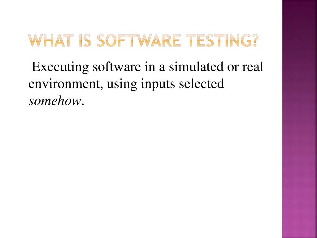 what is software testing
