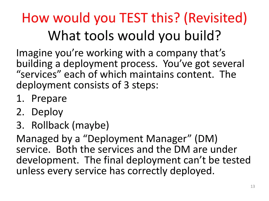 how would you test this revisited what tools
