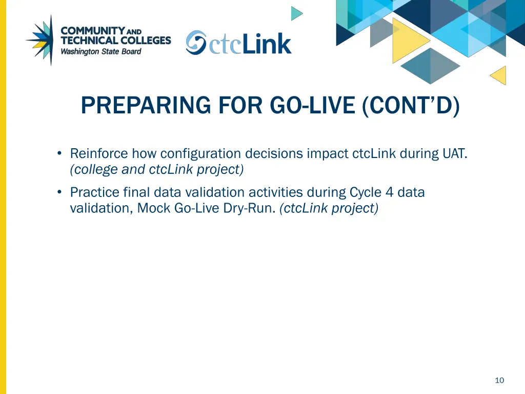 preparing for go live cont d