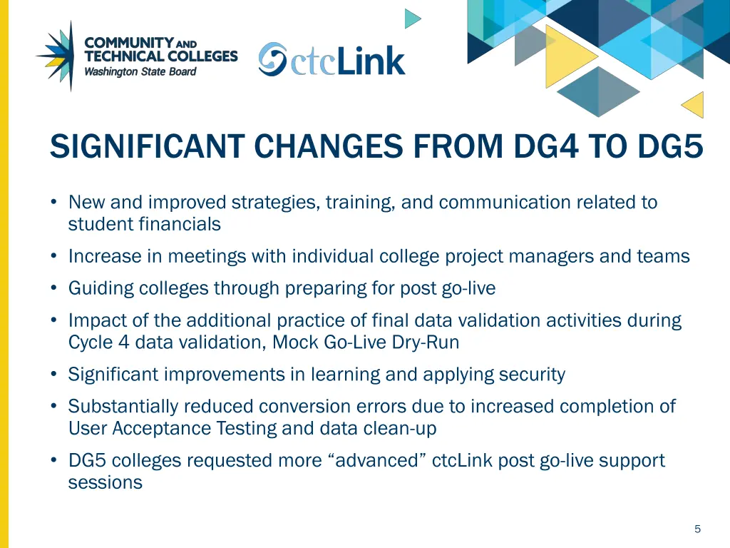 significant changes from dg4 to dg5