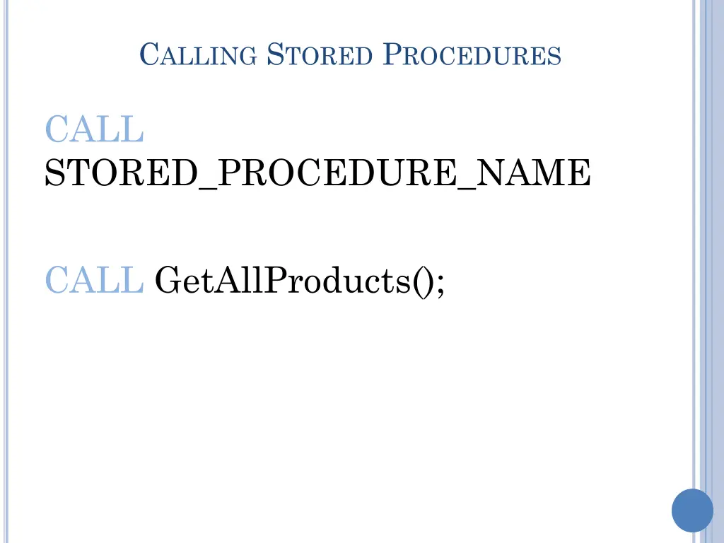 c alling s tored p rocedures