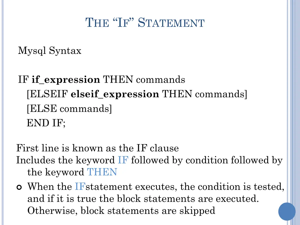 t he i f s tatement