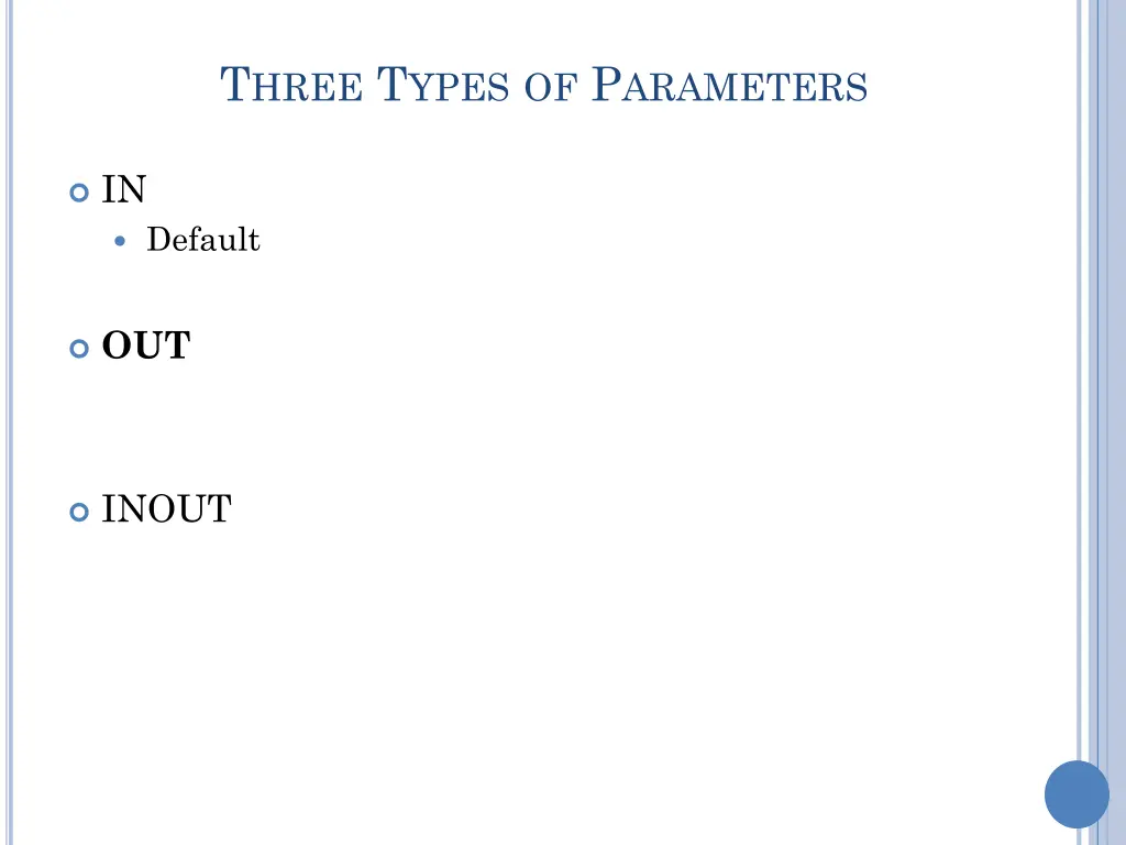 t hree t ypes of p arameters 1