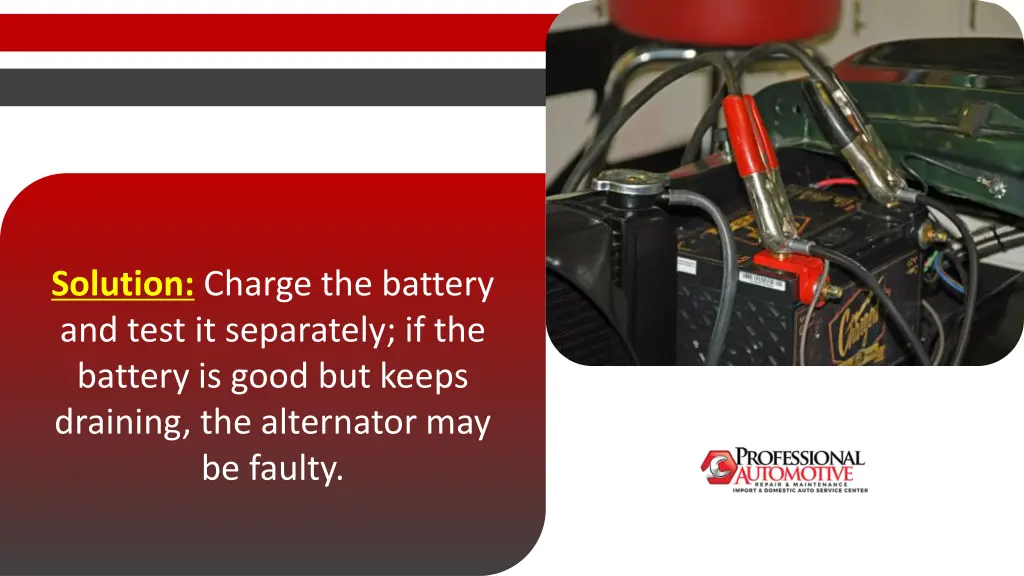 solution charge the battery and test