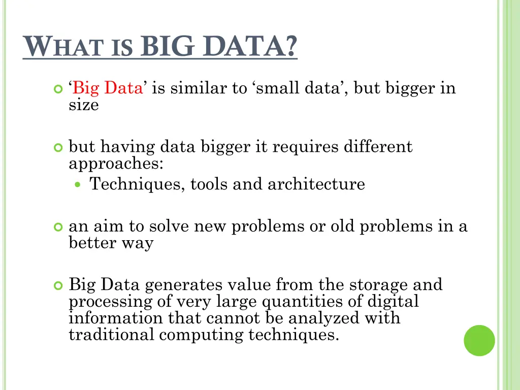 w hat is big data