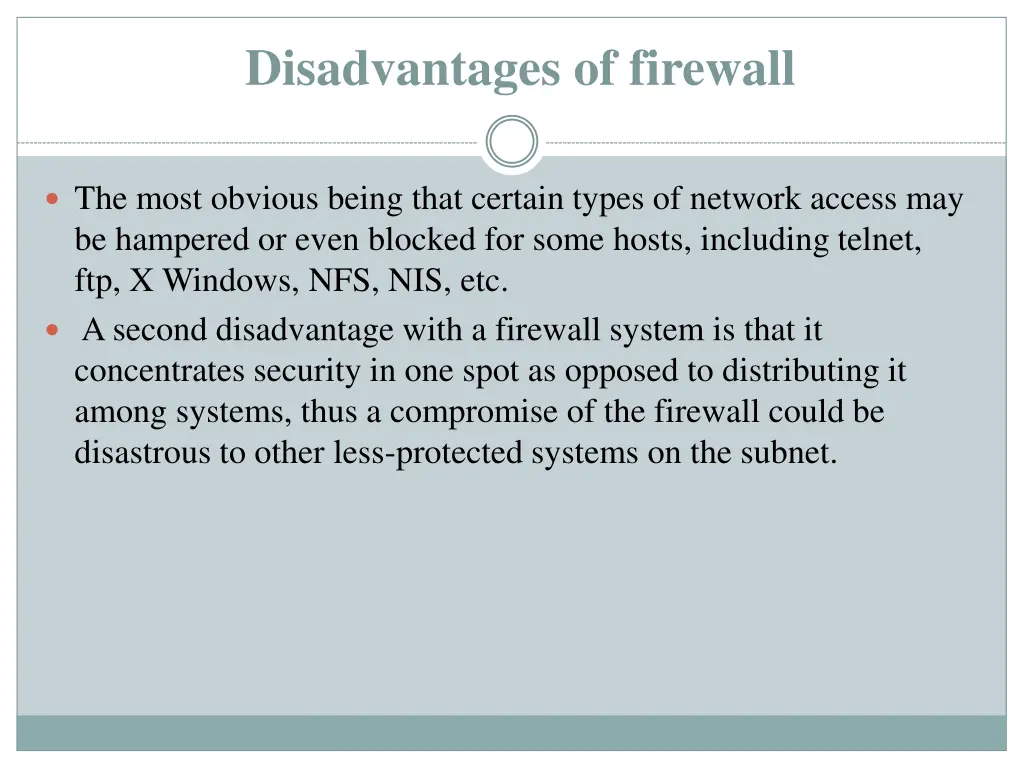 disadvantages of firewall