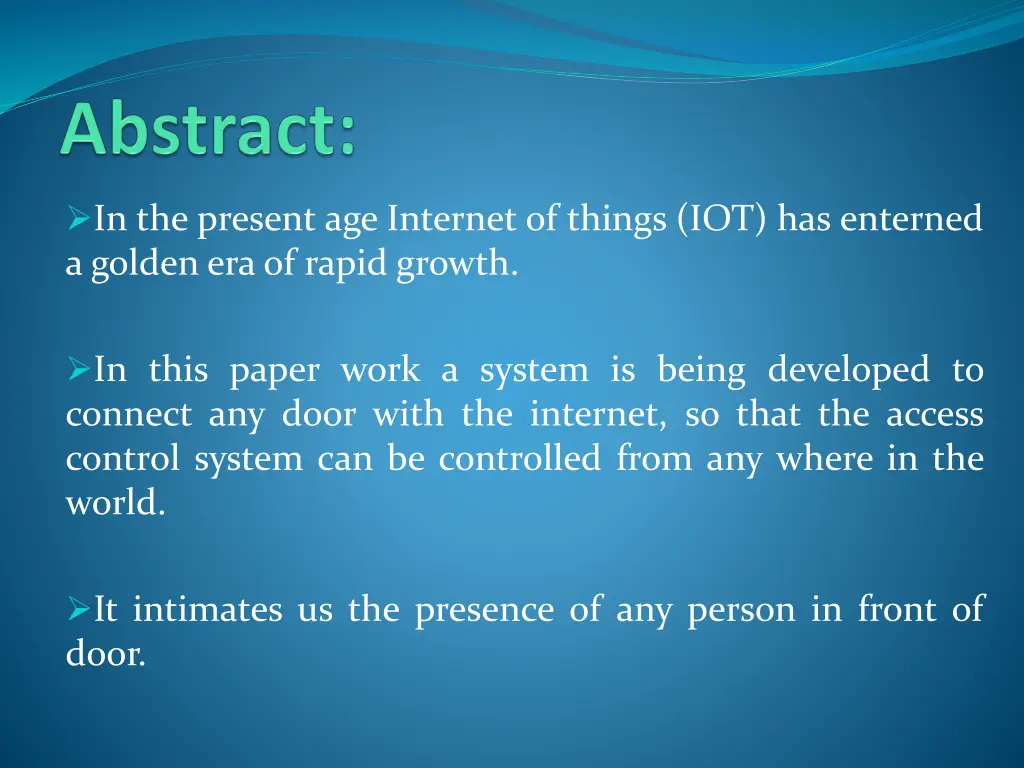 in the present age internet of things