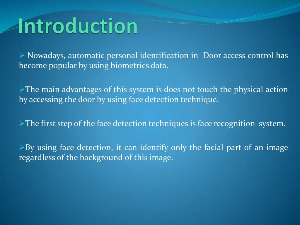 nowadays automatic personal identification