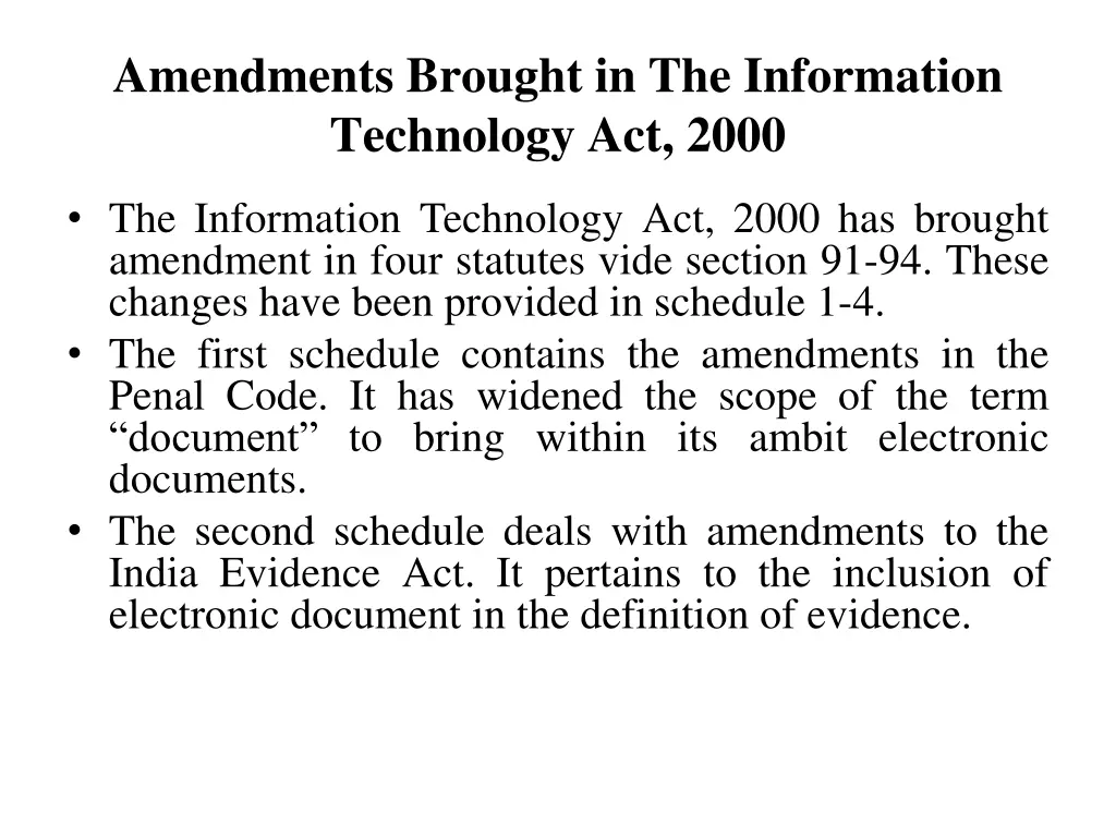 amendments brought in the information technology