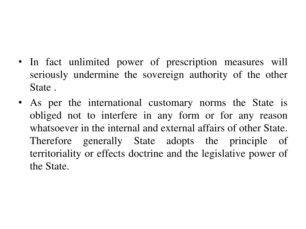 in fact unlimited power of prescription measures