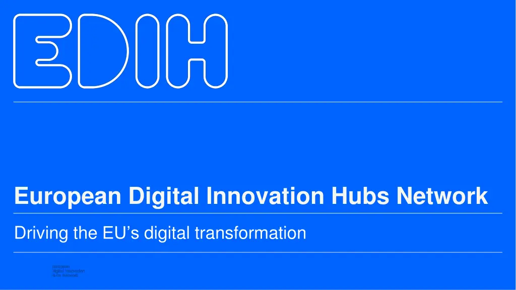 european digital innovation hubs network