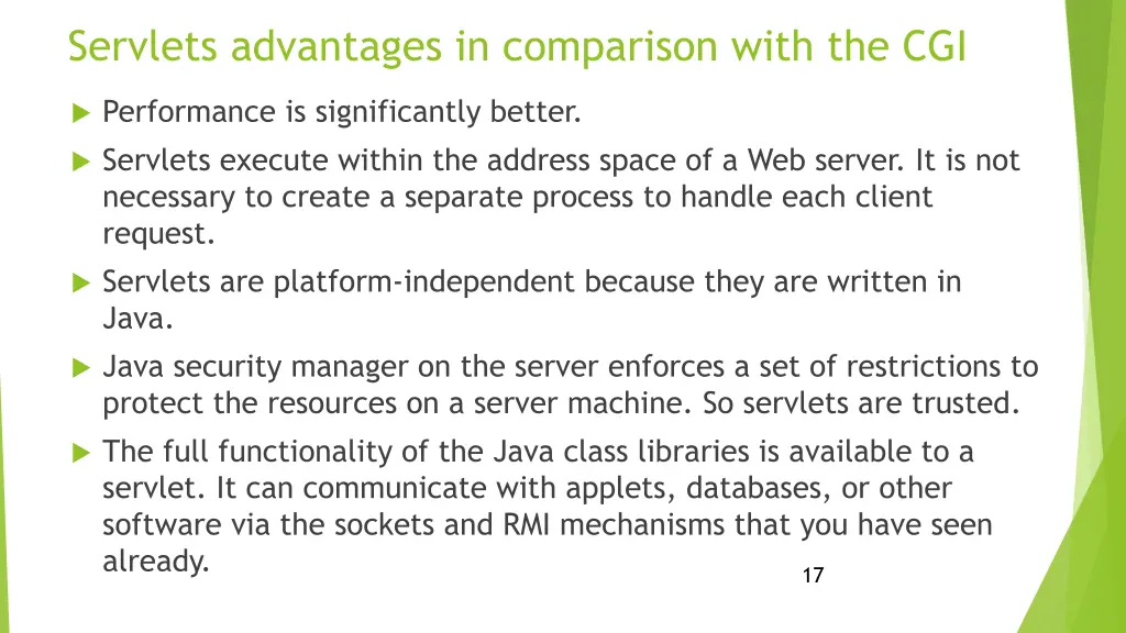 servlets advantages in comparison with the cgi