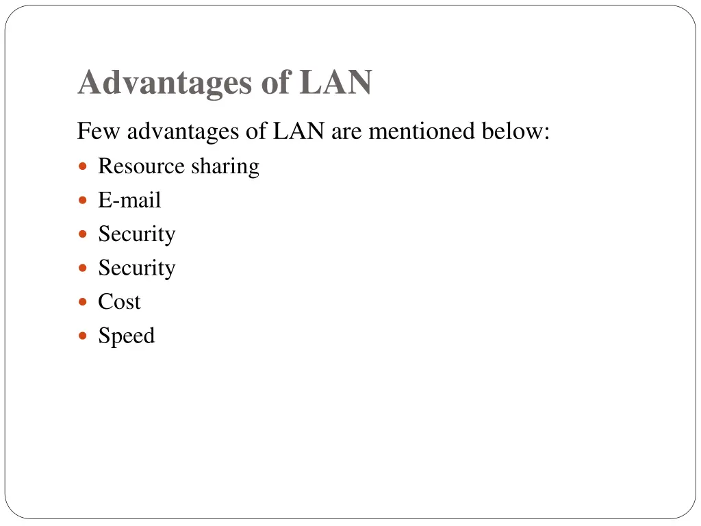 advantages of lan