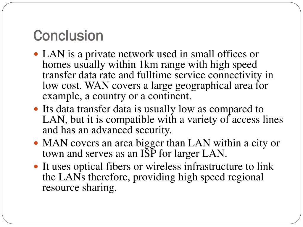 conclusion conclusion lan is a private network