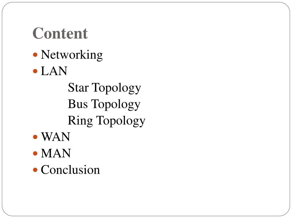 content networking lan star topology bus topology