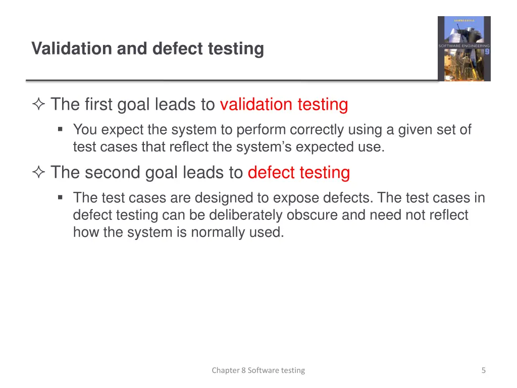 validation and defect testing