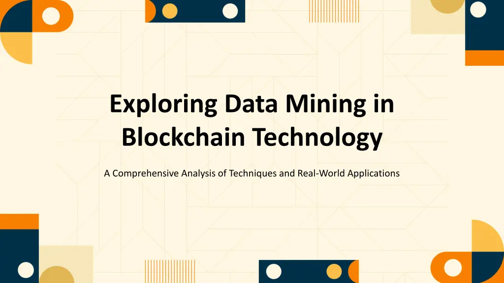 exploring data mining in blockchain technology