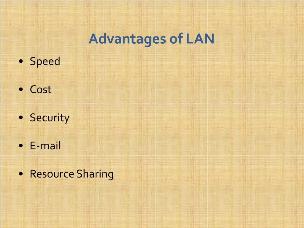 advantagesoflan