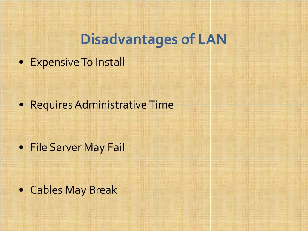 disadvantagesoflan