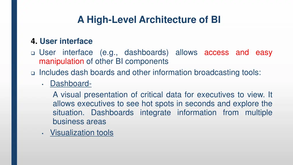 a high level architecture of bi 4