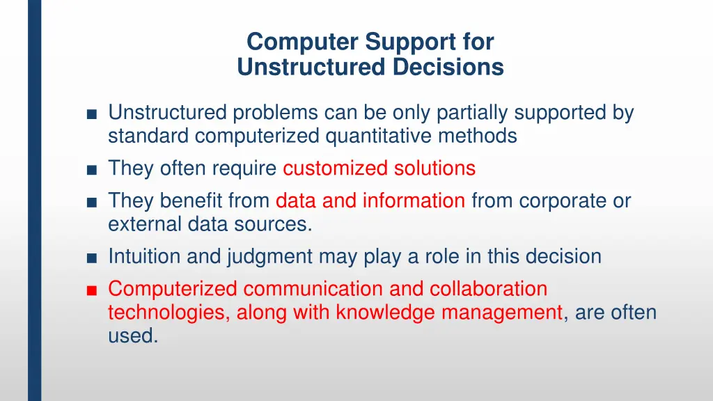 computer support for unstructured decisions