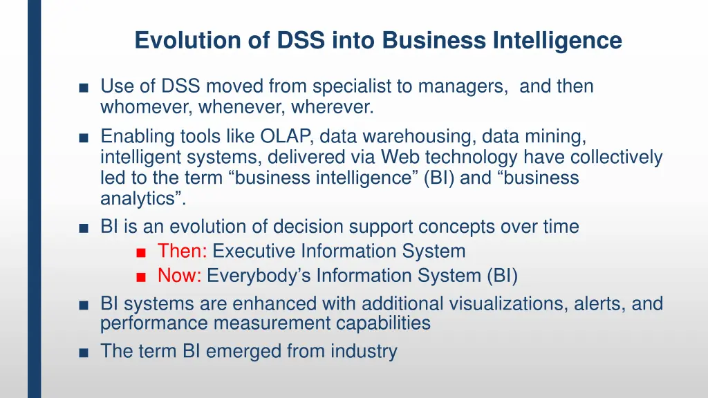 evolution of dss into business intelligence