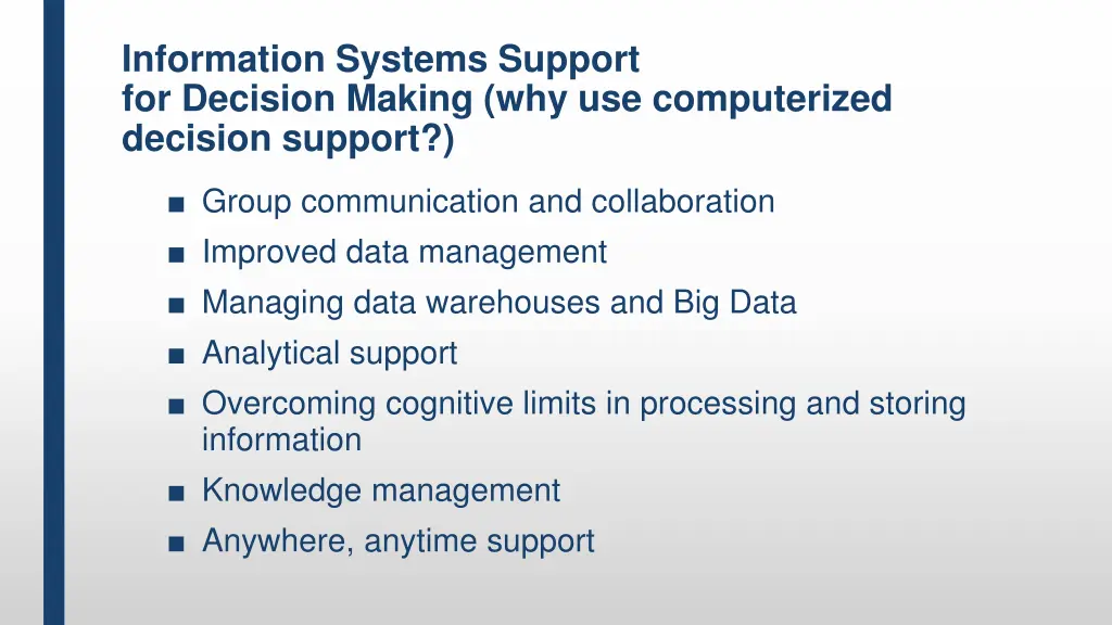 information systems support for decision making