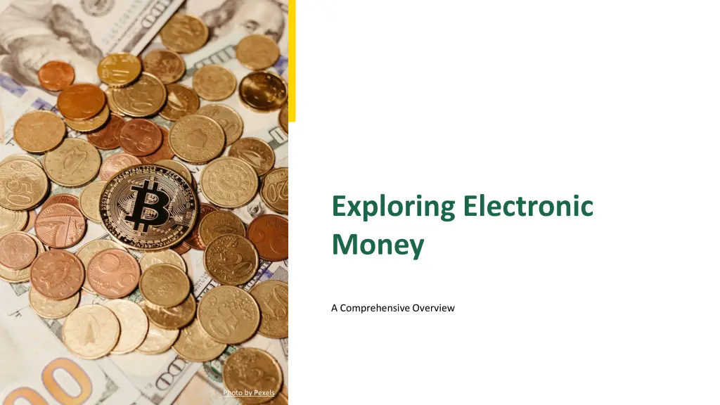 exploring electronic money
