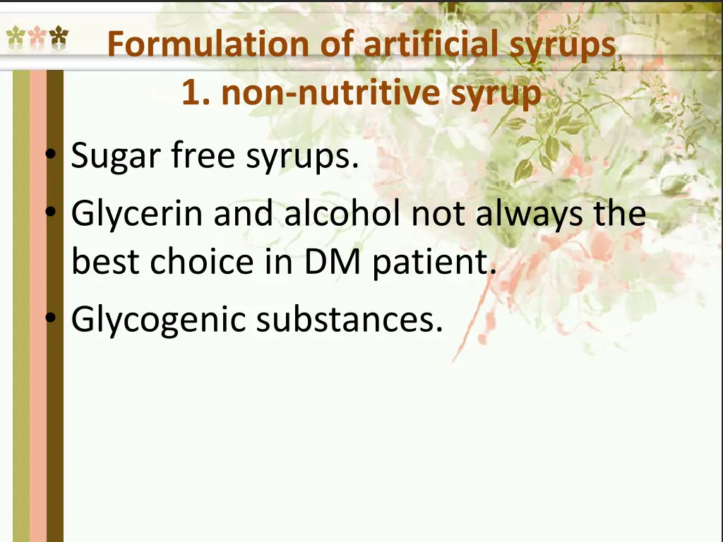 formulation of artificial syrups 1 non nutritive