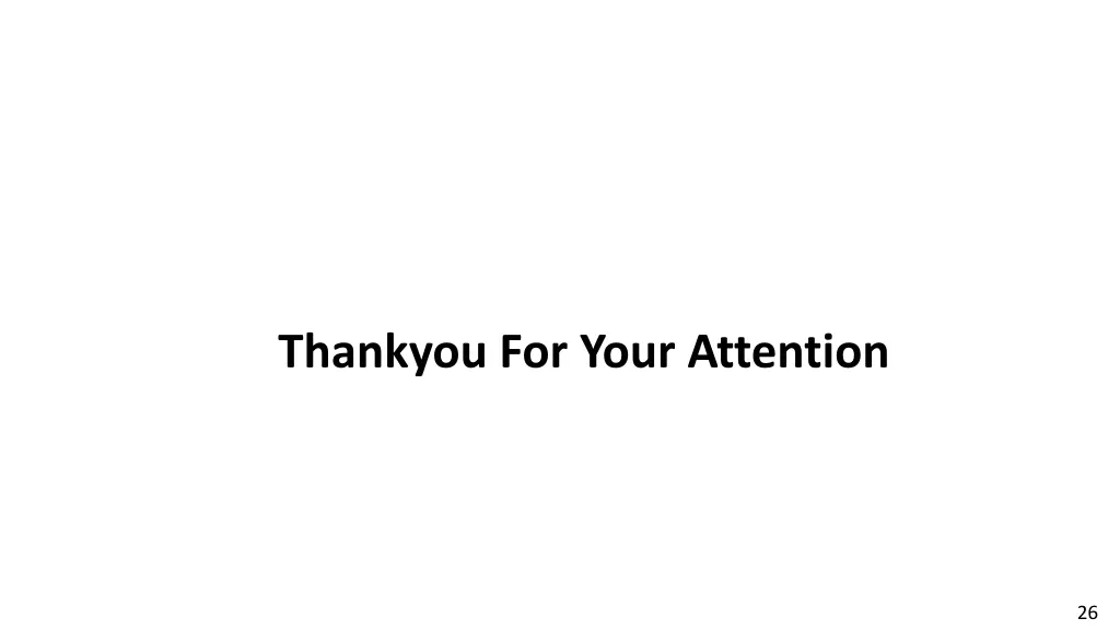 thankyou for your attention