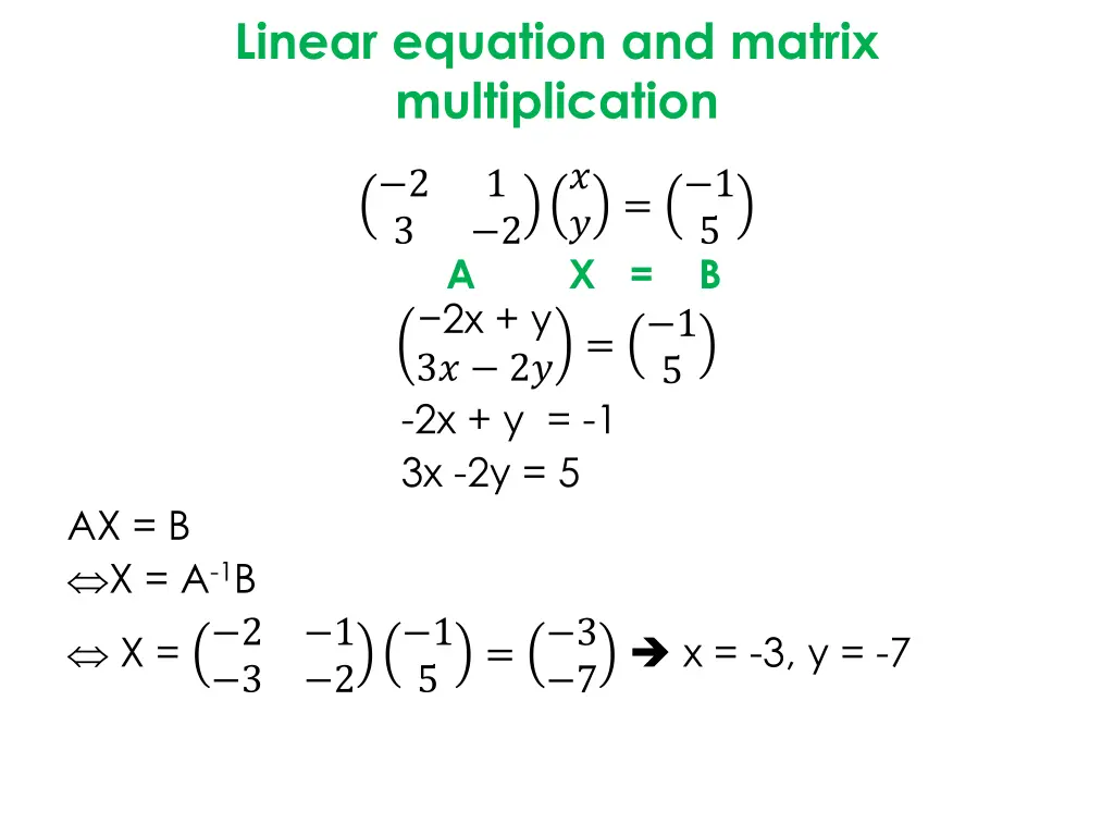 linear equation and matrix multiplication