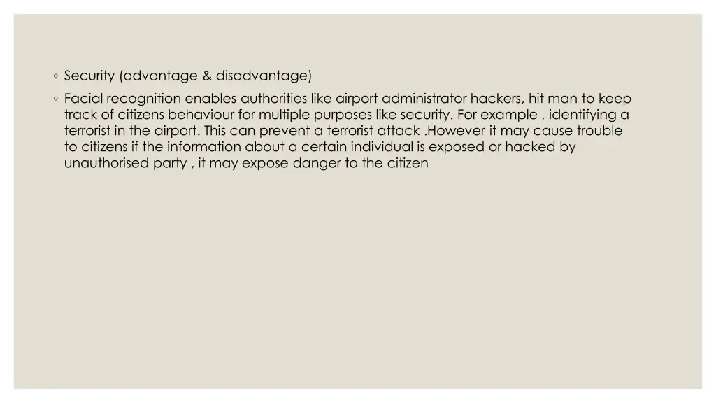 security advantage disadvantage facial