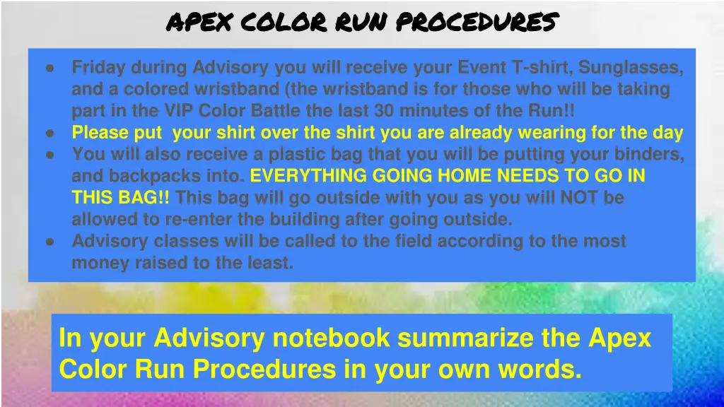 apex color run procedures apex color