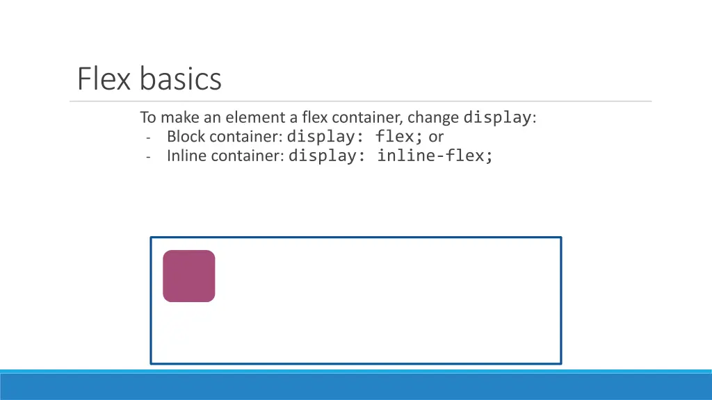flex basics 1
