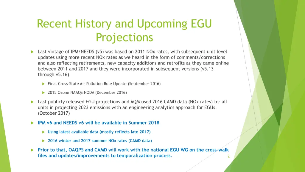 recent history and upcoming egu projections