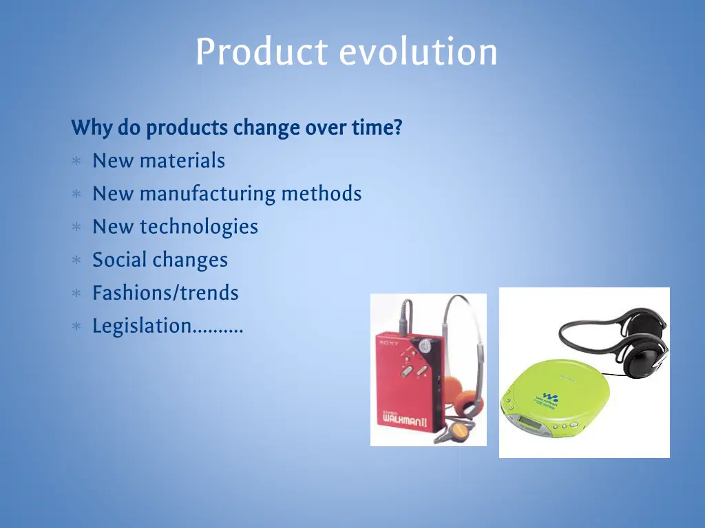 product evolution 1