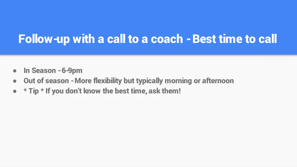follow up with a call to a coach best time to call