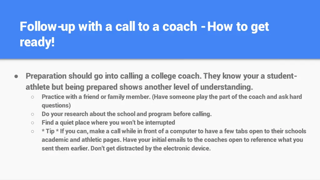 follow up with a call to a coach how to get ready