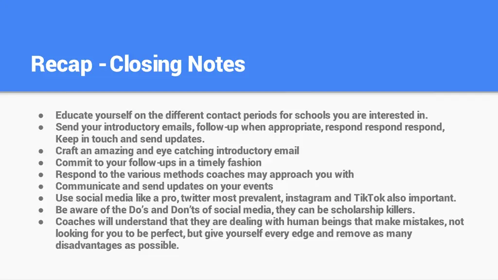 recap closing notes