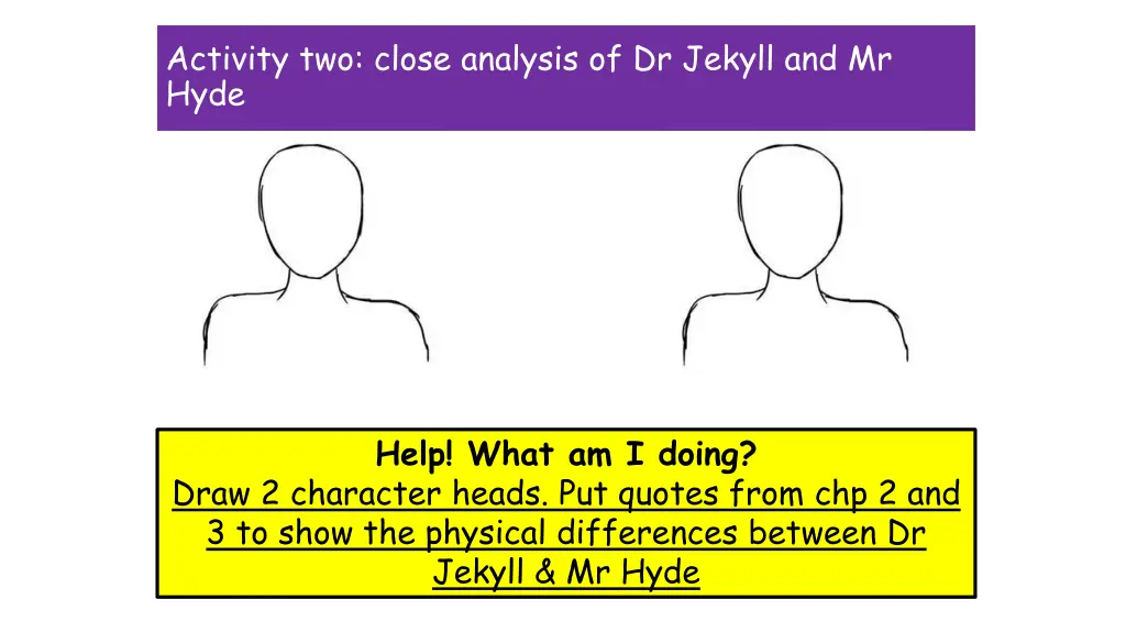 activity two close analysis of dr jekyll
